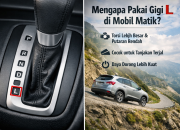 Baru Tahu Tuas Transmisi L di Mobil Matik? Ini Fungsinya